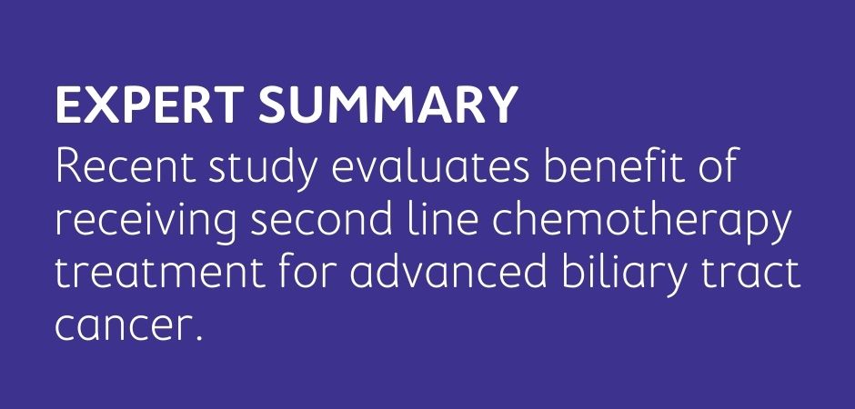 Use of second line chemotherapy for advanced biliary tract cancer.